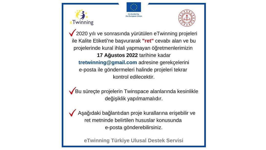 Türkiye eTwinning Ulusal Destek Servisi'nin 09.08.2022 tarihli duyurusudur: